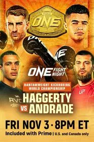ONE Fight Night 16: Haggerty vs. Andrade movie poster