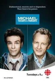 Michael: Tuesdays and Thursdays tv show poster
