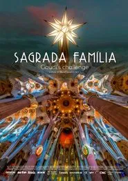 Poster do filme Sagrada Familia - Gaudi's challenge