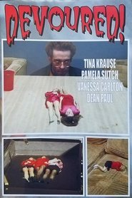 Devoured! movie poster