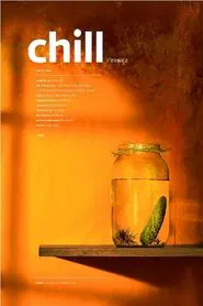 Chill movie poster