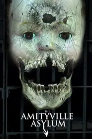 The Amityville Asylum movie poster