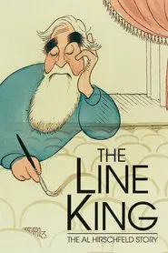 The Line King: The Al Hirschfeld Story movie poster