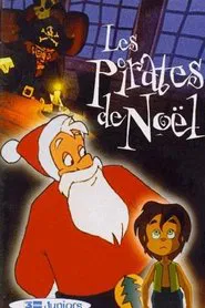 Les Pirates de Noël movie poster