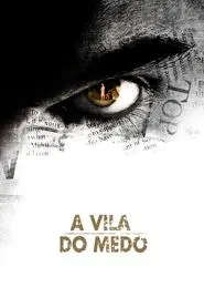 Poster do filme A Vila do Medo