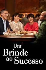 Poster do filme Um Brinde ao Sucesso
