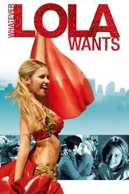 Whatever Lola wants movie poster
