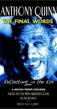 Anthony Quinn: The Final Words movie poster