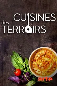 Cuisines des terroirs tv show poster