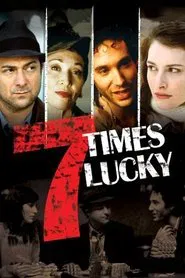7 Times Lucky movie poster