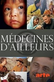 Médecines d’ailleurs tv show poster