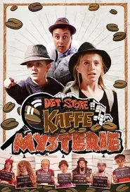 Poster da série Det Store Kaffemysterie