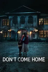 Don't Come Home tv show poster