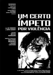 A Certain Crave For Violence movie poster