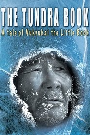 Poster do filme The Tundra Book. A Tale of Vukvukai, The Little Rock