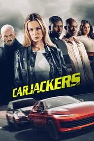 Carjackers movie poster