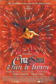Cruz e Sousa - The Banished Poet movie poster