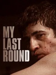My Last Round movie poster