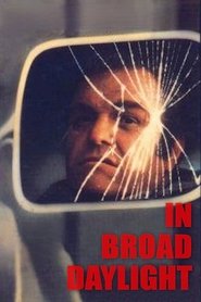 In Broad Daylight movie poster