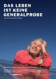 Das Leben ist keine Generalprobe movie poster