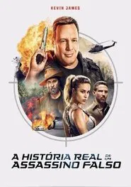 Poster do filme A História Real de um Assassino Falso