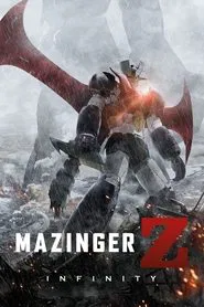 Mazinger Z: Infinity movie poster