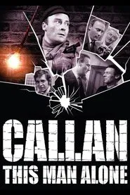 Callan: This Man Alone movie poster