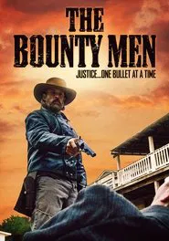 The Bounty Men movie poster