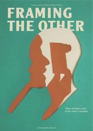 Framing the Other movie poster