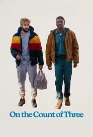 Poster do filme On the Count of Three