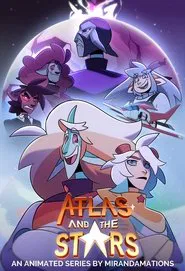 Atlas and the Stars tv show poster