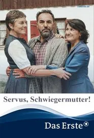 Poster do filme Servus, Schwiegermutter!