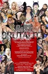 RISE Wrestling. RISE 6 Brutality movie poster