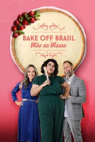 Poster da série Bake Off Brasil: Mão na Massa