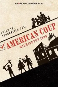 Poster do filme American Coup: Wilmington 1898
