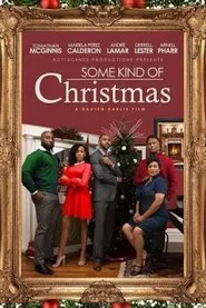 Some Kind of Christmas! movie poster