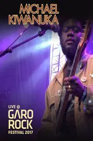 Poster do filme Michael Kiwanuka Live at Garorock 2017