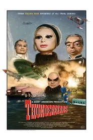 Thunderbirds: The Anniversary Episodes tv show poster