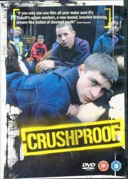 Crush Proof movie poster