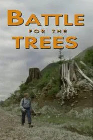 Battle for the Trees movie poster