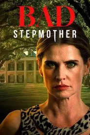 Bad Stepmother movie poster
