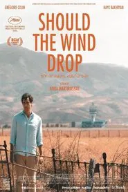 Poster do filme Should the Wind Drop