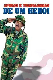 Poster do filme Apuros e Trapalhadas de um Herói