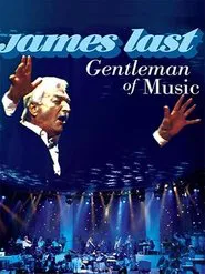 James Last – Gentleman of Music movie poster