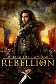 Richard the Lionheart: Rebellion movie poster