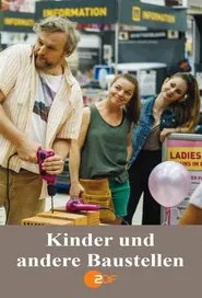 Kinder und andere Baustellen movie poster