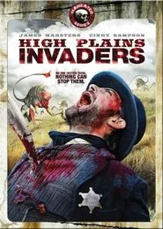 High Plains Invaders movie poster