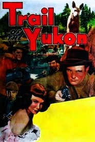 Trail of the Yukon movie poster