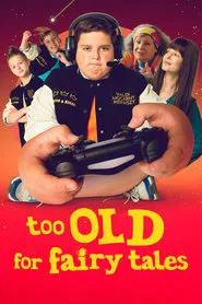 Too Old for Fairy Tales movie poster