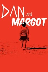 Dan and Margot movie poster